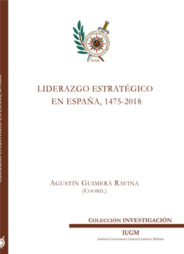 Liderazgo Estratégico En España, 1475-2018