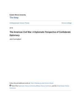 The American Civil War: a Diplomatic Perspective of Confederate Diplomacy