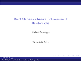 Recoll/Xapian - EZiente Dokumenten- / Desktopsuche