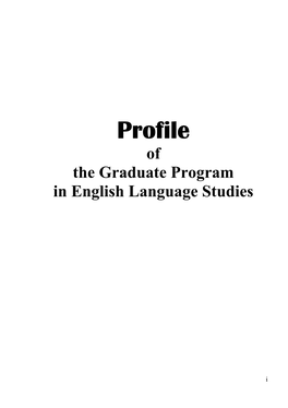 Profile of the Graduate Program in English Language Studies