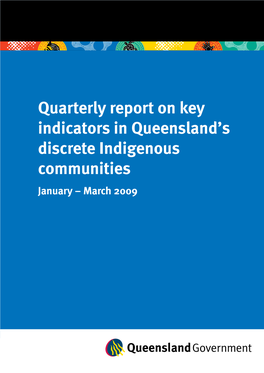 Quarterly Report on Key Indicators in Queensland's Discrete Indigenous
