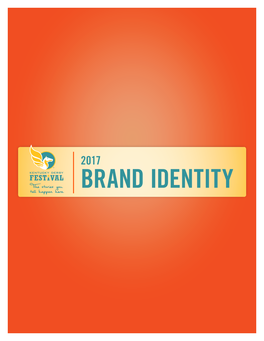 BRAND IDENTITY Tell Happen Here