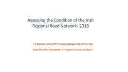 Assessing the Condition of the Irish Regional Road Network- 2018