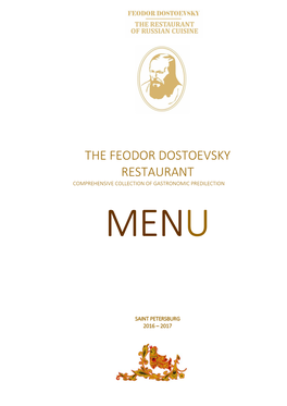 The Feodor Dostoevsky Restaurant Comprehensive Collection of Gastronomic Predilection