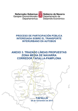 Anexo 3. Trazado Líneas Propuestas Zona Media De Navarra Corredor Tafalla-Pamplona