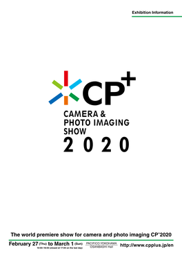 The World Premiere Show for Camera and Photo Imaging CP+2020