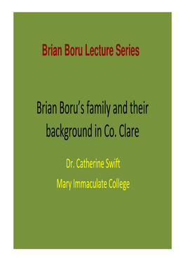 Brian Boru's Family and Their Background in Co. Clare