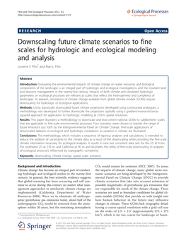 Downscaling Future Climate Scenarios to Fine Scales for Hydrologic and Ecological Modeling and Analysis Lorraine E Flint* and Alan L Flint