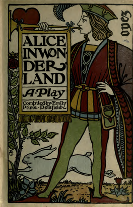 Alice in Wonderland : a Play; Compiled from Lewis Carroll's