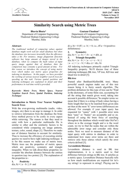 Similarity Search Using Metric Trees