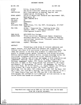 The Online Classroom: Teaching with the Internet. INSTITUTION ERIC Clearinghouse on Reading, English, and Communication, Bloomington, IN
