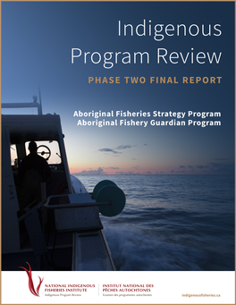 Indigenous Program Review PHASE TWO FINAL REPORT