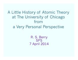 A Little History of Atomic Theory at the University of Chicago from a Very Personal Perspective