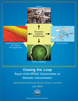 Closing the Loop Report of the MPSAC Subcommittee On