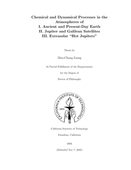 Chemical and Dynamical Processes in the Atmospheres of I. Ancient and Present-Day Earth II