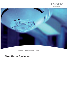 Fire Alarm Systems Content General Details 1 - 6 1 1 Introduction 3 Extensions 4 General Information 5 2 Control Panels 7 - 58 2 3