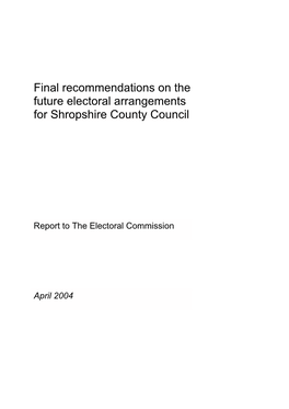 Table 3: Existing Electoral Arrangements in Shropshire