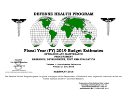 Defense Health Program Fiscal Year (FY) 2019 Budget Estimates Operation and Maintenance Table of Contents