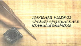 Cronicarii Moldovei- Câlăuze Spirituale Ale Neamului Românesc