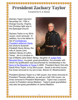 Compiled by DA Sharpe Zachary Taylor Was