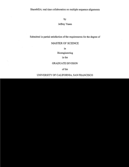 Real Time Collaboration on Multiple Sequence Alignments Jeffrey Yunes Submitted in Partial Satisfaction of the Require