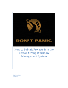 How to Submit Projects Into the Boston Strong Workflow Management System