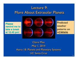 Lecture 9: More About Extrasolar Planets