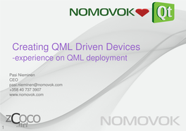 Creating QML Driven Devices ­Experience on QML Deployment