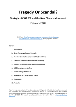 Tragedy Or Scandal? Strategies of GT, XR and the New Climate Movement February 2020