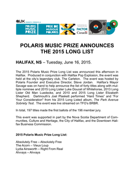 2015 Polaris Music Prize Long List Was Announced This Afternoon in Halifax
