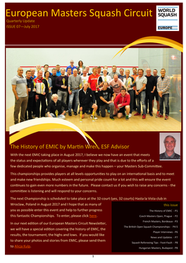 European Masters Squash Circuit Quarterly Update ISSUE 07—July 2017