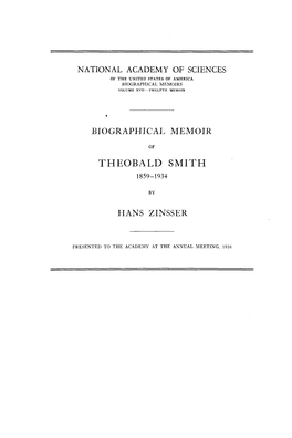 Biographical Memoir Theobald Smith Hans Zinsser