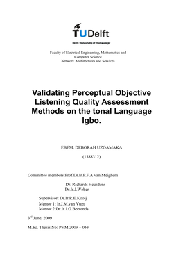 Validating Perceptual Objective Listening Quality Assessment Methods on the Tonal Language Igbo