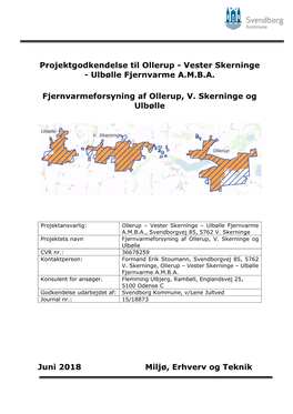 Ulbølle Fjernvarme AMBA Fjernvarmeforsyning Af Ollerup, V. Skerninge Og