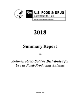 Antimicrobials Sold Or Distributed for Use in Food-Producing Animals