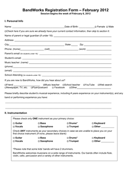 Bandworks Registration Form – February 2012 Session Begins the Week of February 6, 2012