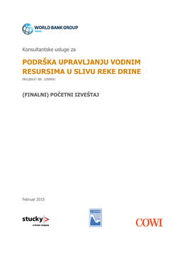 Podrška Upravljanju Vodnim Resursima U Slivu Reke Drine Projekat Br