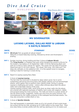 Mv Divemaster Layang Layang, Dallas Reef & Labuan 5 Days