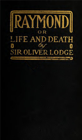 Raymond, Or Life and Death Modern Problems