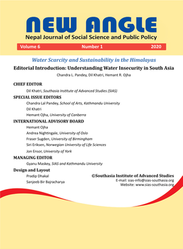 Water Scarcity and Sustainability in the Himalayas Editorial Introduction: Understanding Water Insecurity in South Asia Chandra L