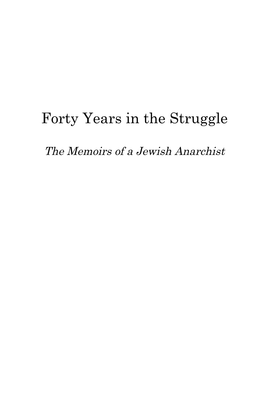 Forty Years in the Struggle