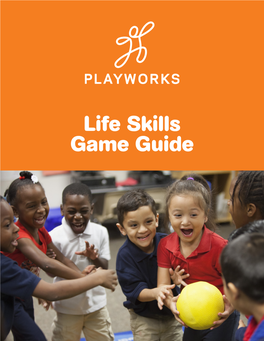 Life Skills Game Guide Table of Contents