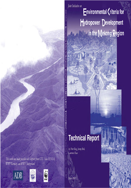 Environmental Criteria for Hydropower Development in the Mekong Region a Literature Compilation