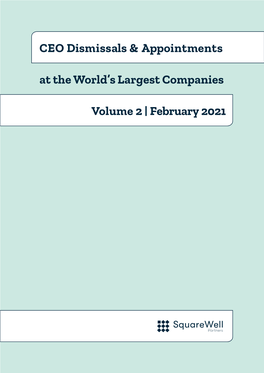 CEO Dismissals & Appointments at the World's Largest