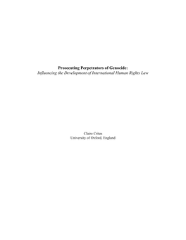 Prosecuting Perpetrators of Genocide: Influencing the Development of International Human Rights Law