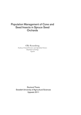 Population Management of Cone and Seed Insects in Spruce Seed Orchards