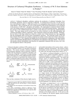 Structure of Carbamoyl Phosphate Synthetase: a Journey of 96 Å from Substrate to Product†,‡ James B