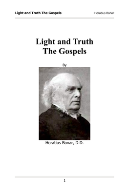 Light and Truth the Gospels Horatius Bonar