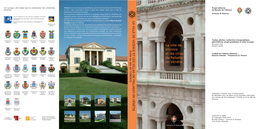 LA VILLE DE VICENCE ET LES VILLAS DE PALLADIO EN VÉNÉTIE Soprintendenze Per I Beni Architettonici E Paesaggistici Del Veneto Palladio Situées En Vénétie