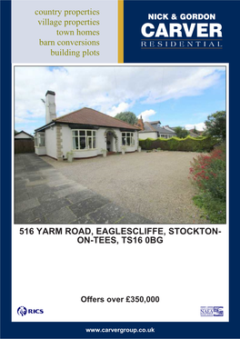 516 Yarm Road, Eaglescliffe, Stockton- On-Tees, Ts16 0Bg